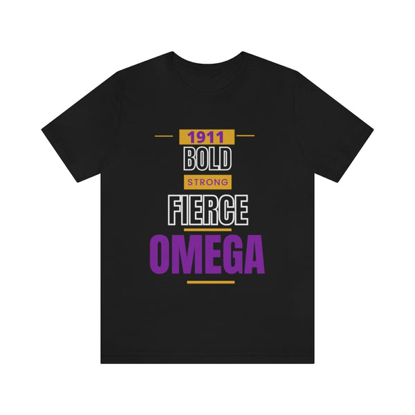 Omega Bold & Fierce Short Sleeve Tee